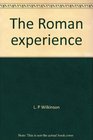 The Roman experience
