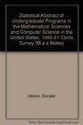 Statistical Abstract of Undergraduate Programs in the Mathematical Sciences and Computer Science in the United States 199091 Cbms Survey