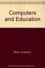 Computers and Education