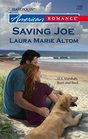 Saving Joe (U.S. Marshals, Born and Bred, Bk 1) (Harlequin American Romance, No 1086)