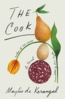 The Cook A Novel