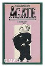 Agate  A Biography