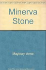 Minerva Stone