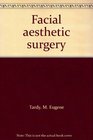 Facial aesthetic surgery
