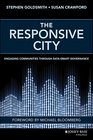 The Responsive City Engaging Communities Through DataSmart Governance