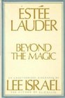 Estee Lauder Beyond the Magic