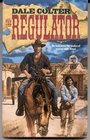 The Regulator (Regulator, Bk 1)