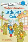 The Berenstain Bears and the Little Lost Cub (I Can Read!, Level 1) (Berenstain Bears) (Living Lights: Good Deed Scouts)