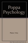 Poppa Psychology