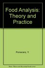 Food Analysis Theory and Practice