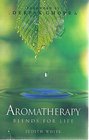 Aromatherapy Blends for Life
