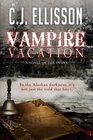 Vampire Vacation (Volume 1)