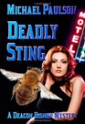 Deadly Sting A Deacon Bishop Mystery