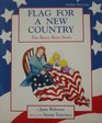 Flag for a New Country The Betsy Ross Story A Play