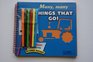 Many, Many Things That Go! (Stencil Picture Books)