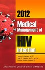 2012 Medical Management of HIV Infection