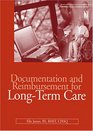 Documentation and Reimbursement for LongTerm Care