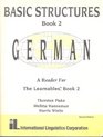 Basic Structures German Book 2 with Compact Discs A Reader for The Learnables Book 2
