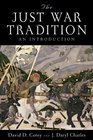 The Just War Tradition An Introduction