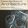 Existence Space  Architecture