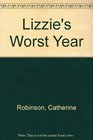 Lizzie's Worst Year