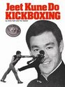 Jeet Kune Do Kickboxing