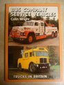 Trucks in Britain Volume 4 Bus Company Service Vehicles