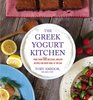 The Greek Yogurt Kitchen More Than 130 Delicious Healthy Recipes for Every Meal of the Day