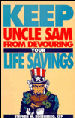 Keep Uncle Sam from Devouring Your Life Savings