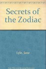 Secrets of the Zodiac