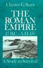 The Roman Empire 27 BcAd 476 A Study in Survival