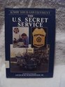 U S Secret Service