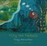 Tilly the Tadpole