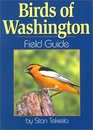 Birds of Washington Field Guide (Field Guides)