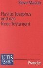 Flavius Josephus und das Neue Testament