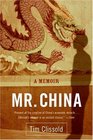 Mr China  A Memoir