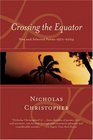 Crossing the Equator New and Selected Poems 19722004