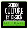 School Culture By Design