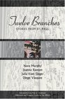 Twelve Branches: Stories from St. Paul