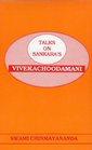 Talks On Sankara's Vivekachoodamani