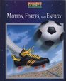 Motion Force and Energy