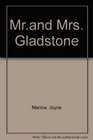 Mrand Mrs Gladstone