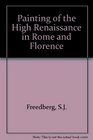 Painting of the High Renaissance in Rome and Florence