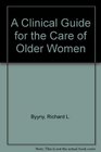 Clinical Guide for the Care of Older Women