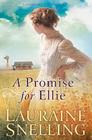 A Promise For Ellie (Daughters of Blessing, Bk 1)