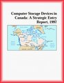 Computer Storage Devices in Canada A Strategic Entry Report 1997