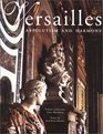 Versailles Absolutism and Harmony