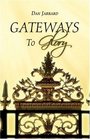 Gateways To Glory