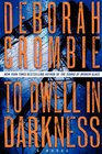 To Dwell in Darkness (Duncan Kincaid / Gemma James, Bk 15)