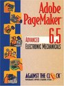 Adobe PageMaker 65 Advanced Electronic Mechanicals and Student CD Package